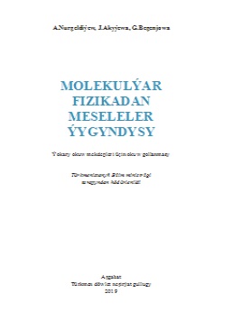Molekulýar fizikadan meseleler ýygyndysy